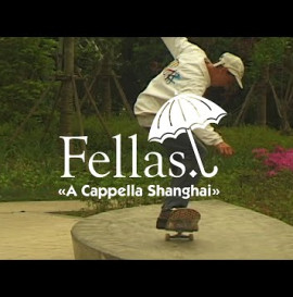 Hélas' "Fellas: A Cappella Shanghai" Video