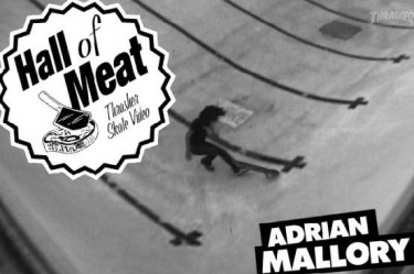 Hall Of Meat: Adrian Mallory