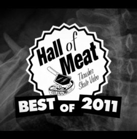 Hall Of Meat: Best of 2011