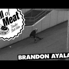 Hall Of Meat: Brandon Ayala