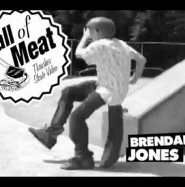 Hall Of Meat: Brendan Jones