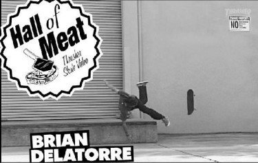 Hall Of Meat: Brian Delatorre