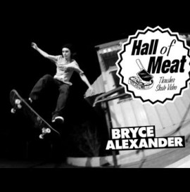 Hall of Meat: Bryce Alexander