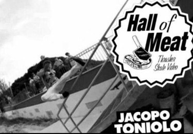 Hall Of Meat: Jacopo Toniolo