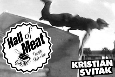 Hall Of Meat: Kristian Svitak