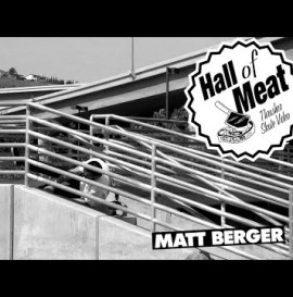 Hall Of Meat: Matt Berger