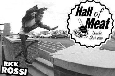 Hall Of Meat: Rick Rossi