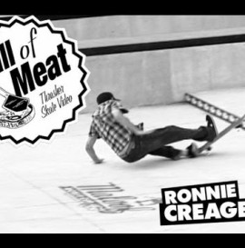 Hall Of Meat: Ronnie Creager