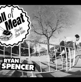 Hall Of Meat: Ryan Spencer