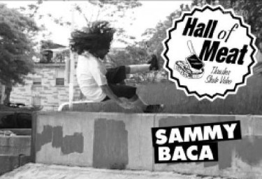 Hall Of Meat: Sammy Baca