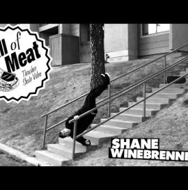 Hall Of Meat: Shane Winebrenner