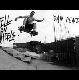Hell on Wheels: Dan Pensyl