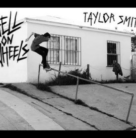 Hell on Wheels: Taylor Smith