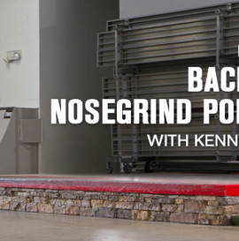 How To: Backside Nosegrind Pop Out With Kenny Hoyle