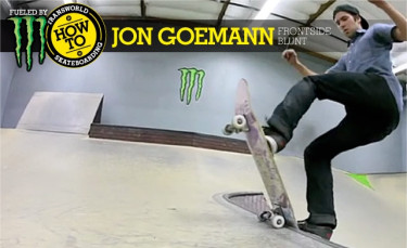 How To: Frontside Blunt With Jon Goemann