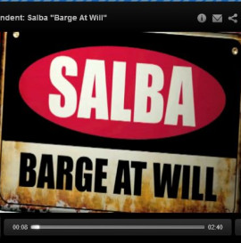 Independent: Salba &amp;quot;Barge At Will&amp;quot