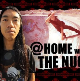 INDEPENDENT TRUCKS: AT HOME WITH DON &quot;NUGE&quot; NGUYEN