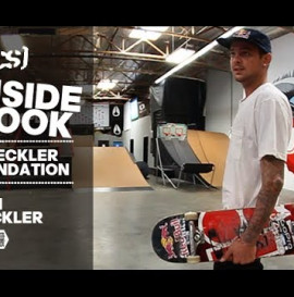 INSIDE LOOK I SHECKLER FOUNDATION with Ryan Sheckler