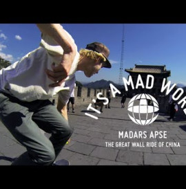 It's A Mad World - The Great Wall Ride Of China | Madars Aps