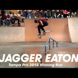 Jagger Eaton: Tampa Pro 2018 | 1st Place Run