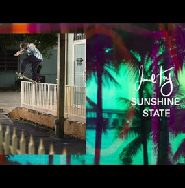 Jamie Foy's "Sunshine State" Dickies Part