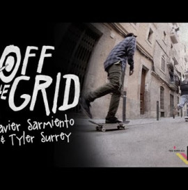 Javier Sarmiento &amp; Tyler Surrey - Off The Grid