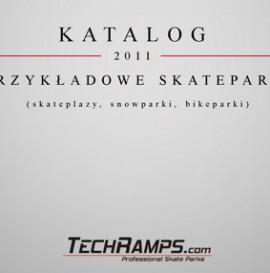 Katalog Techramps 2011 - Przykładowe skateparki