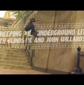 Keeping the Underground Lit with Blindside Skate Shop & John Willardsen