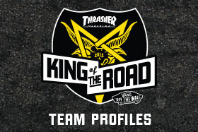 King Of The Road 2012: Team Profiles