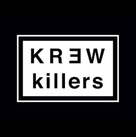 KREW Killers with Nick Zizzo