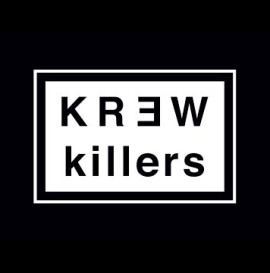 KREW Killers with Nick Zizzo