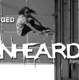 LIFEBLOOD SKATEBOARDS - UNHINGED AT THE UNHEARD RAMP