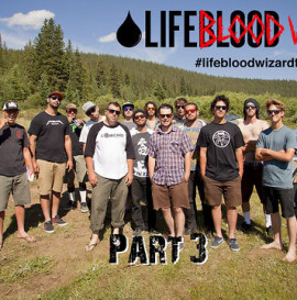 Lifeblood X Blood Wizard Summer Tour - Part 3