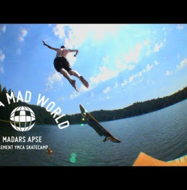 Madars Apse - It's A Mad World - Skate Camp - Ep6