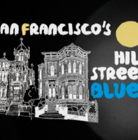 Magenta's SF Hill Street Blues