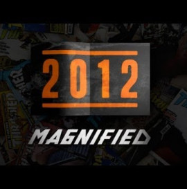 Magnified: 2012