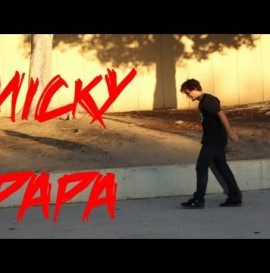 MICKY PAPA - SWITCH BIGHEEL !!