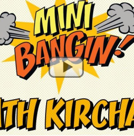 MINI BANGIN! Heath Kirchart
