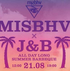 MISBHV x J&B - SUMMER BARBEQUE 21 sierpnia w krakowie.