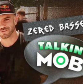 MOB GRIP: TALKIN' MOB WITH ZERED BASSETT
