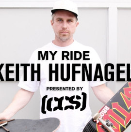 My Ride: Keith Hufnagel