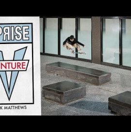 Nick Matthews' "Venture X Uprise" Part