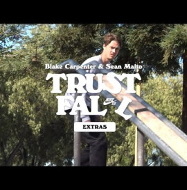 Nike SB | Blake Carpenter and Sean Malto | Trust Fall Extras