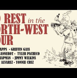 No Rest in the North West Tour