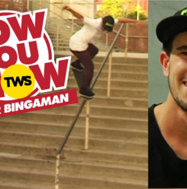 Now You Know: Taylor Bingaman