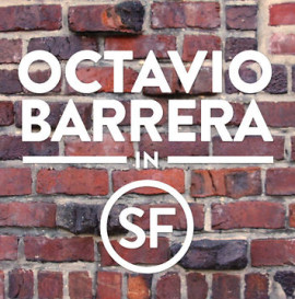 Octavio Barrera SF Video