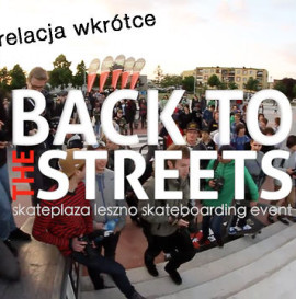 Oficjalna relacja z Back To The Streets wkrótce