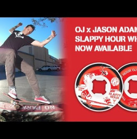 OJ Wheels Presents: Slappy Hour with Jason Adams