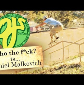 OJ Wheels Who The F#ck is Daniel Malkovich