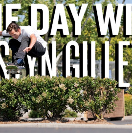 One Day With Austyn Gillette